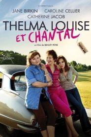 Thelma, Louise et Chantal