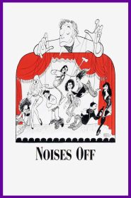 Noises Off…