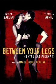 Between Your Legs