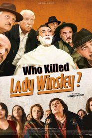 Who Killed Lady Winsley?