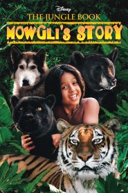 The Jungle Book: Mowgli’s Story