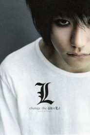 Death Note: L Change the WorLd