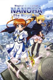 Magical Girl Lyrical Nanoha: The Movie 1st