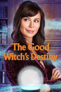 The Good Witch’s Destiny