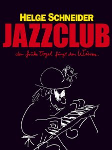 Jazzclub – Der frühe Vogel fängt den Wurm