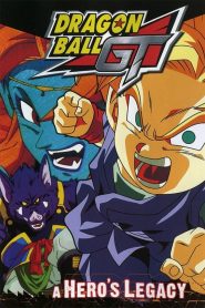 Dragon Ball GT: A Hero’s Legacy