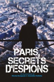 Paris, secrets d’espions