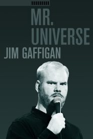 Jim Gaffigan: Mr. Universe