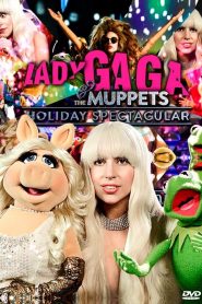 Lady Gaga & the Muppets Holiday Spectacular