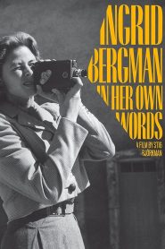 Ingrid Bergman: In Her Own Words