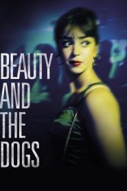 Beauty and the Dogs