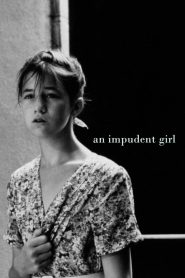 An Impudent Girl