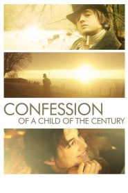 Confession of a Child of the Century