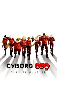 Cyborg 009: Call of Justice