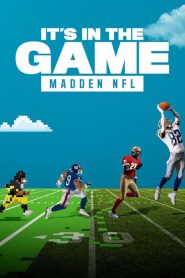 It’s in the Game: Madden NFL