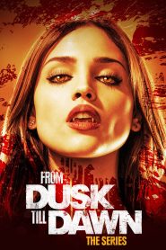 From Dusk Till Dawn: The Series