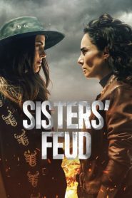 Sisters’ Feud