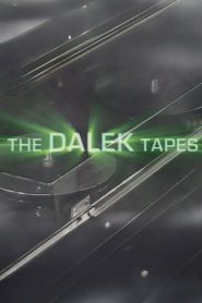 The Dalek Tapes