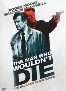 The Man Who Wouldn’t Die