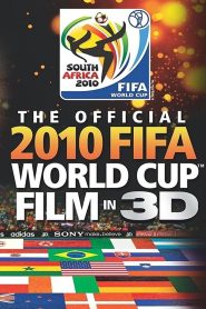 The Official 2010 FIFA World Cup Film