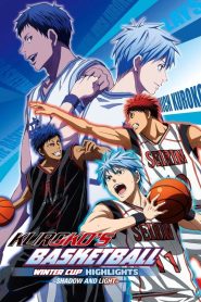 Kuroko’s Basketball – Movie: Winter Cup – Shadow and Light