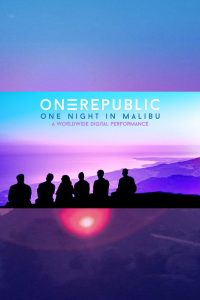 OneRepublic – “One Night in Malibu”