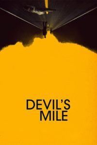 The Devil’s Mile