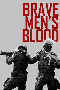Brave Men’s Blood
