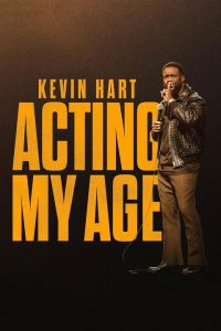 Kevin Hart: Acting My Age