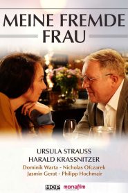 Meine fremde Frau
