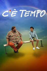 C’è tempo
