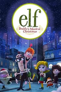 Elf: Buddy’s Musical Christmas