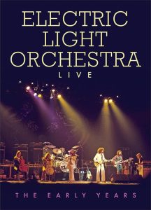 Electric Light Orchestra – Live the Early Years