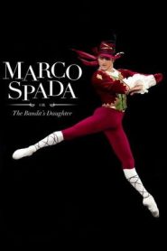 Bolshoi Theatre: Marco Spada’s ballet