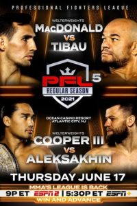 PFL 2021 #5: Regular Season – MacDonald vs. Tibau