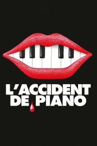 The Piano Accident
