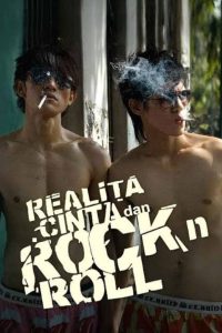 Realita, Cinta dan Rock’n Roll