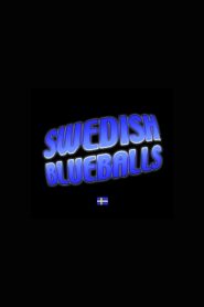 Swedish Blueballs