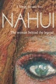 Nahuí – the woman behind the legend