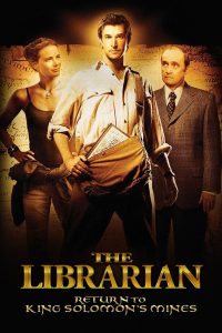 The Librarian: Return to King Solomon’s Mines