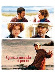 Questo mondo è per te
