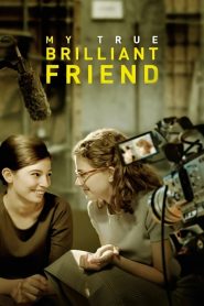 My True Brilliant Friend
