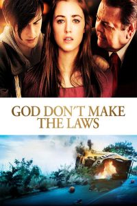God Don’t Make the Laws