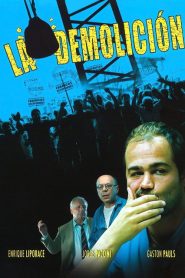 La demolición