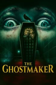 The Ghostmaker