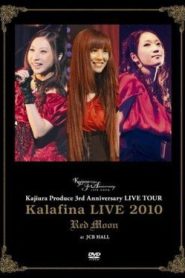 Kalafina LIVE 2010 “Red Moon” at JCB HALL ~ Kajiura Produce 3rd Anniversary LIVE TOUR