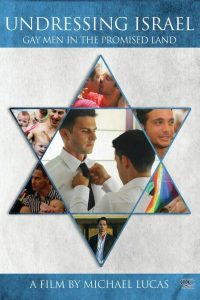 Undressing Israel: Gay Men in the Promised Land