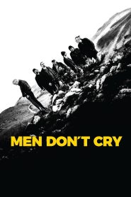 Men Don’t Cry