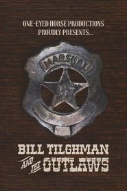 Bill Tilghman and the Outlaws
