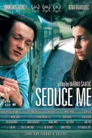 Seduce Me